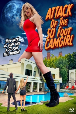 Attack of the 50 Foot Camgirl-fmovies