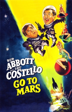 Abbott and Costello Go to Mars-fmovies