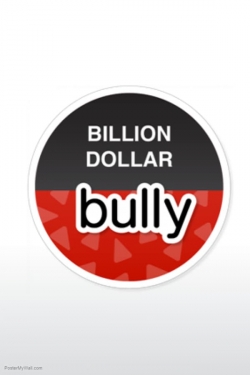 Billion Dollar Bully-fmovies