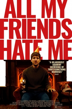 All My Friends Hate Me-fmovies