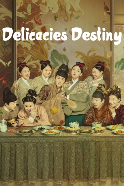 Delicacies Destiny-fmovies