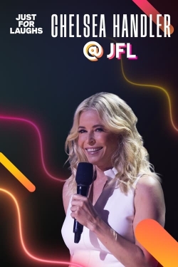 Just for Laughs: The Gala Specials Chelsea Handler-fmovies