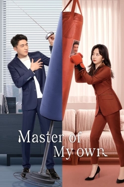 Master of My Own-fmovies