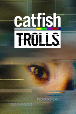 Catfish: Trolls-fmovies