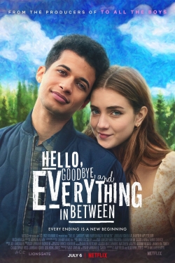 Hello, Goodbye, and Everything in Between-fmovies