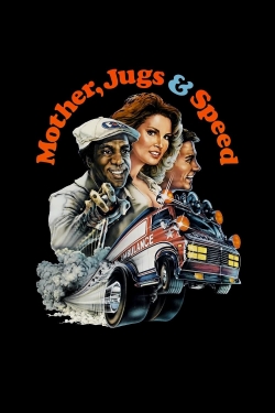 Mother, Jugs & Speed-fmovies