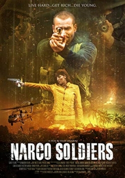 Narco Soldiers-fmovies