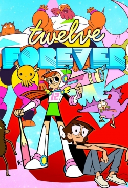 Twelve Forever-fmovies
