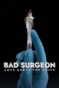 Bad Surgeon: Love Under the Knife-fmovies