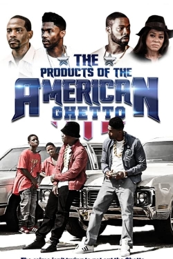 The Products of the American Ghetto-fmovies
