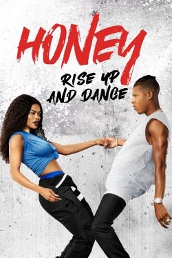 Honey: Rise Up and Dance-fmovies