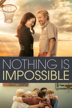 Nothing is Impossible-fmovies
