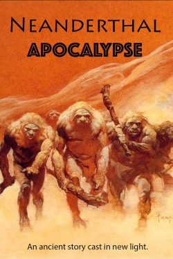 Neanderthal Apocalypse-fmovies