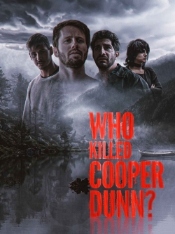 Who Killed Cooper Dunn?-fmovies