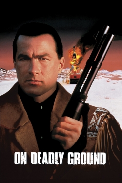 On Deadly Ground-fmovies