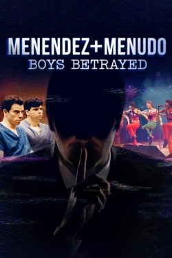 Menendez + Menudo: Boys Betrayed-fmovies