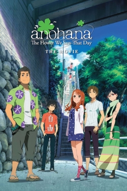 anohana: The Flower We Saw That Day - The Movie-fmovies