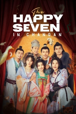 The Happy Seven in Changan-fmovies