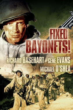 Fixed Bayonets!-fmovies