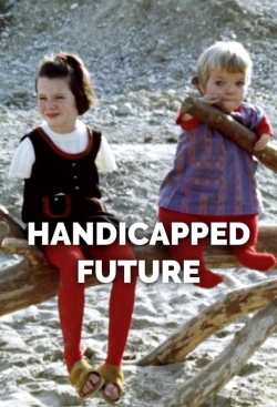 Handicapped Future-fmovies