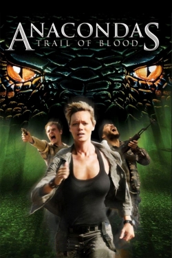 Anacondas: Trail of Blood-fmovies
