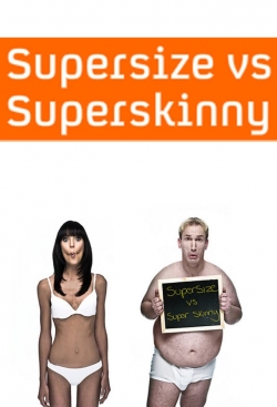 Supersize vs Superskinny-fmovies