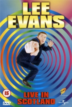 Lee Evans: Live in Scotland-fmovies