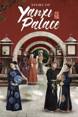 Story of Yanxi Palace-fmovies