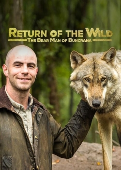 Return of the Wild: The Bearman of Buncrana-fmovies
