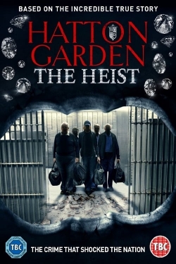 Hatton Garden: The Heist-fmovies