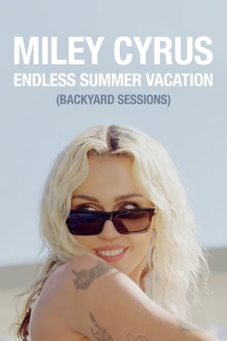 Miley Cyrus – Endless Summer Vacation (Backyard Sessions)-fmovies