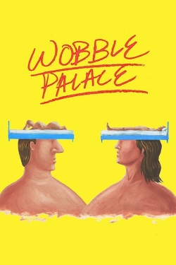 Wobble Palace-fmovies