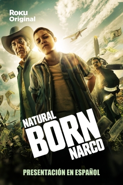 Natural Born Narco-fmovies