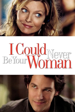 I Could Never Be Your Woman-fmovies