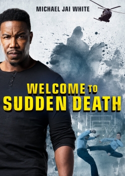 Welcome to Sudden Death-fmovies