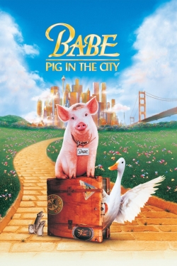 Babe: Pig in the City-fmovies