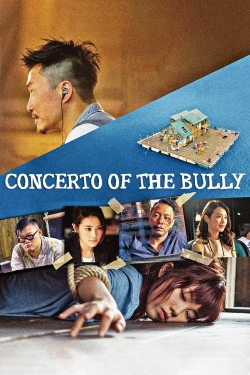 Concerto of the Bully-fmovies