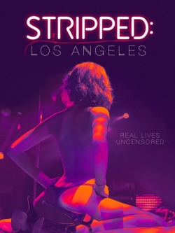 Stripped: Los Angeles-fmovies
