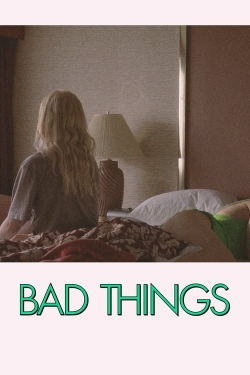 Bad Things-fmovies