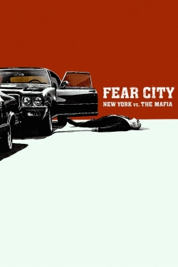 Fear City: New York vs The Mafia-fmovies