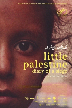 Little Palestine: Diary of a Siege-fmovies