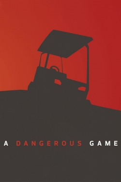 A Dangerous Game-fmovies