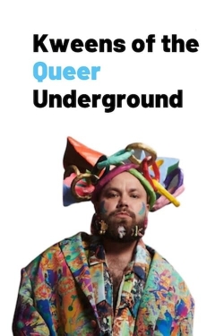 Kweens of the Queer Underground-fmovies