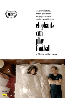 Elephants Can Play Football-fmovies