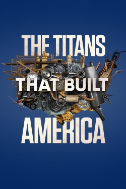 The Titans That Built America-fmovies