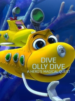 Dive Olly Dive: A Hero's Magical Quest-fmovies