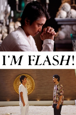 I'm Flash!-fmovies
