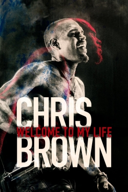 Chris Brown: Welcome to My Life-fmovies