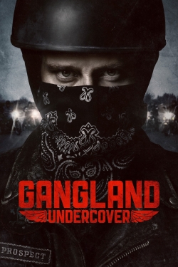 Gangland Undercover-fmovies