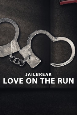 Jailbreak: Love on the Run-fmovies